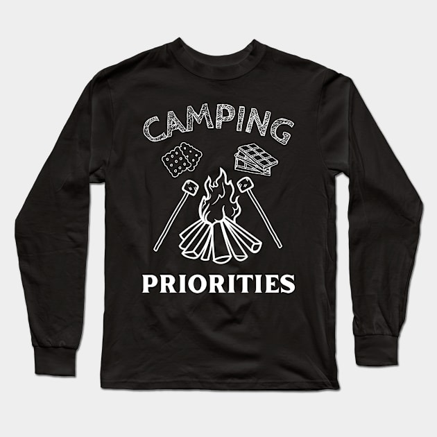 Smores are Camping Priorities Long Sleeve T-Shirt by The Dream Team